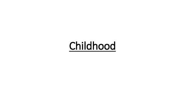 Childhood in Different Cultures and History - Simple Guide