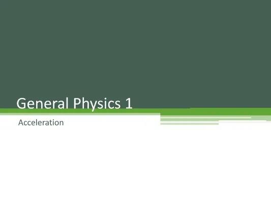 General Physics (Acceleration)