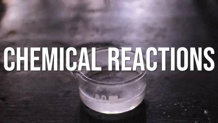 Chemical Reactions