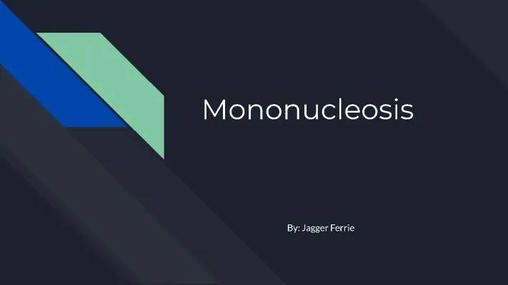 Mononucleosis 