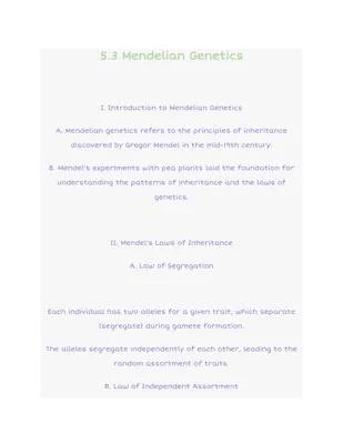 Mendelian Genetics: Gregor Mendel's Discoveries, Punnett Squares, and More!