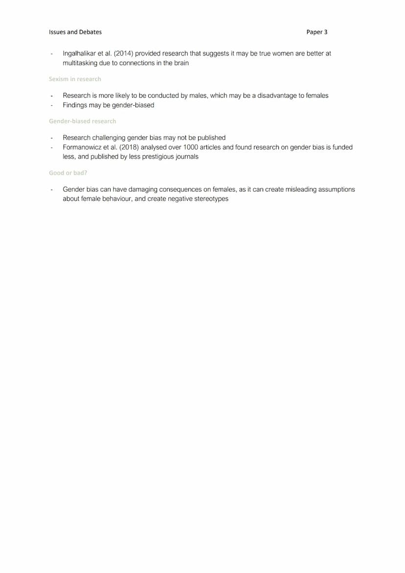 Issues and Debates
A01
The issue of gender bias
Universality and bias
Bias in the research process may be due to beliefs and values a psycho