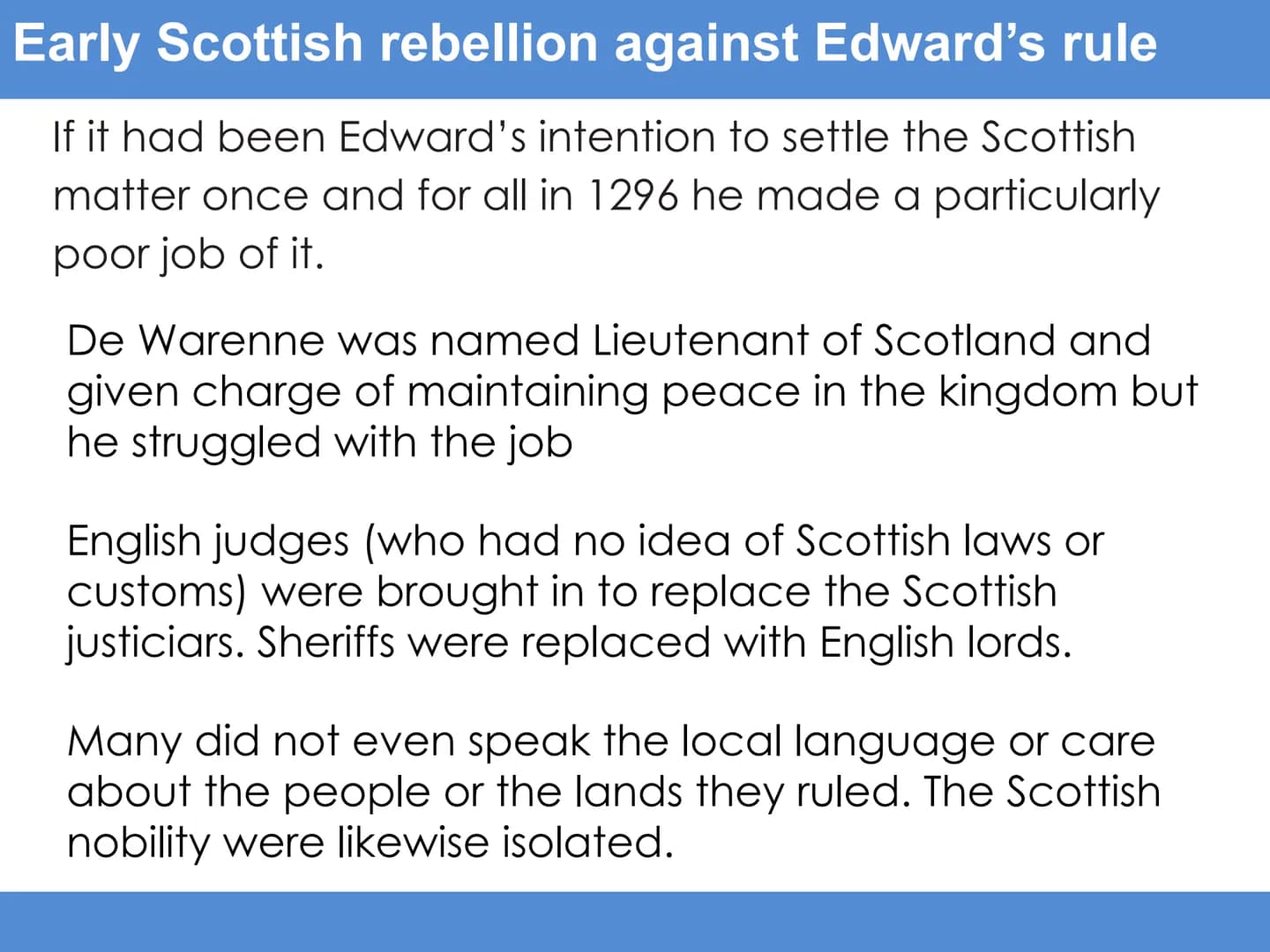 Starter task: Padlet William Wallace and the Scottish resistance
Learning Intention: To understand Wallace's influence on
the wars of indepe