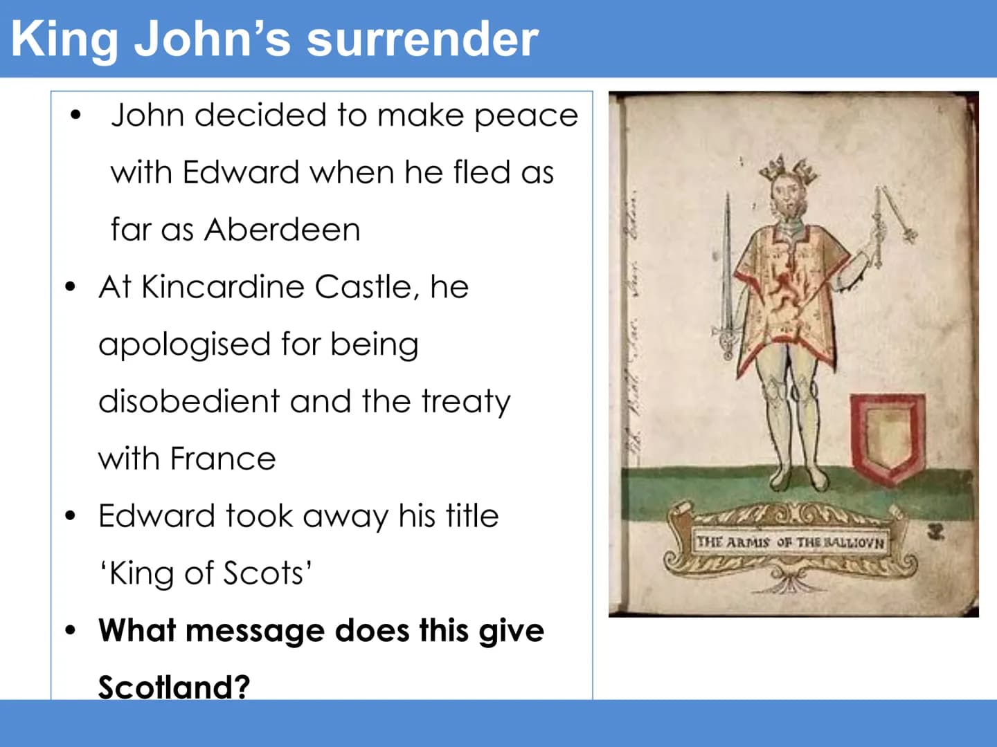 Starter task: Padlet William Wallace and the Scottish resistance
Learning Intention: To understand Wallace's influence on
the wars of indepe