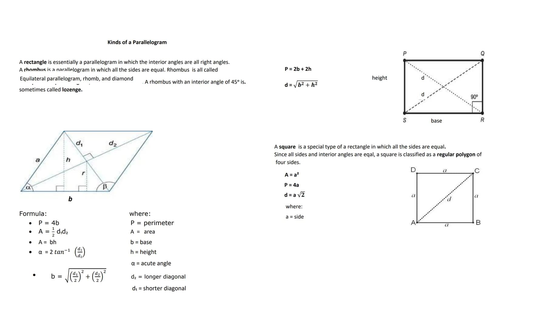 Mensuration
Mensuration is the mathematical name for calculating the areas, volumes, length of sides,
and other geometric parts of standard 