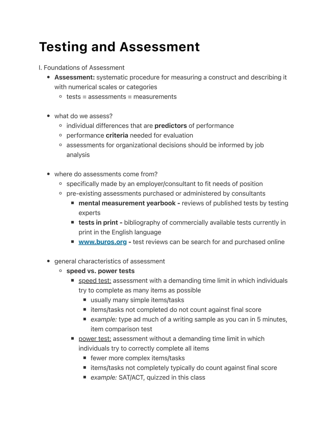 Testing and Assessment
1. Foundations of Assessment
• Assessment: systematic procedure for measuring a construct and describing it
with nume