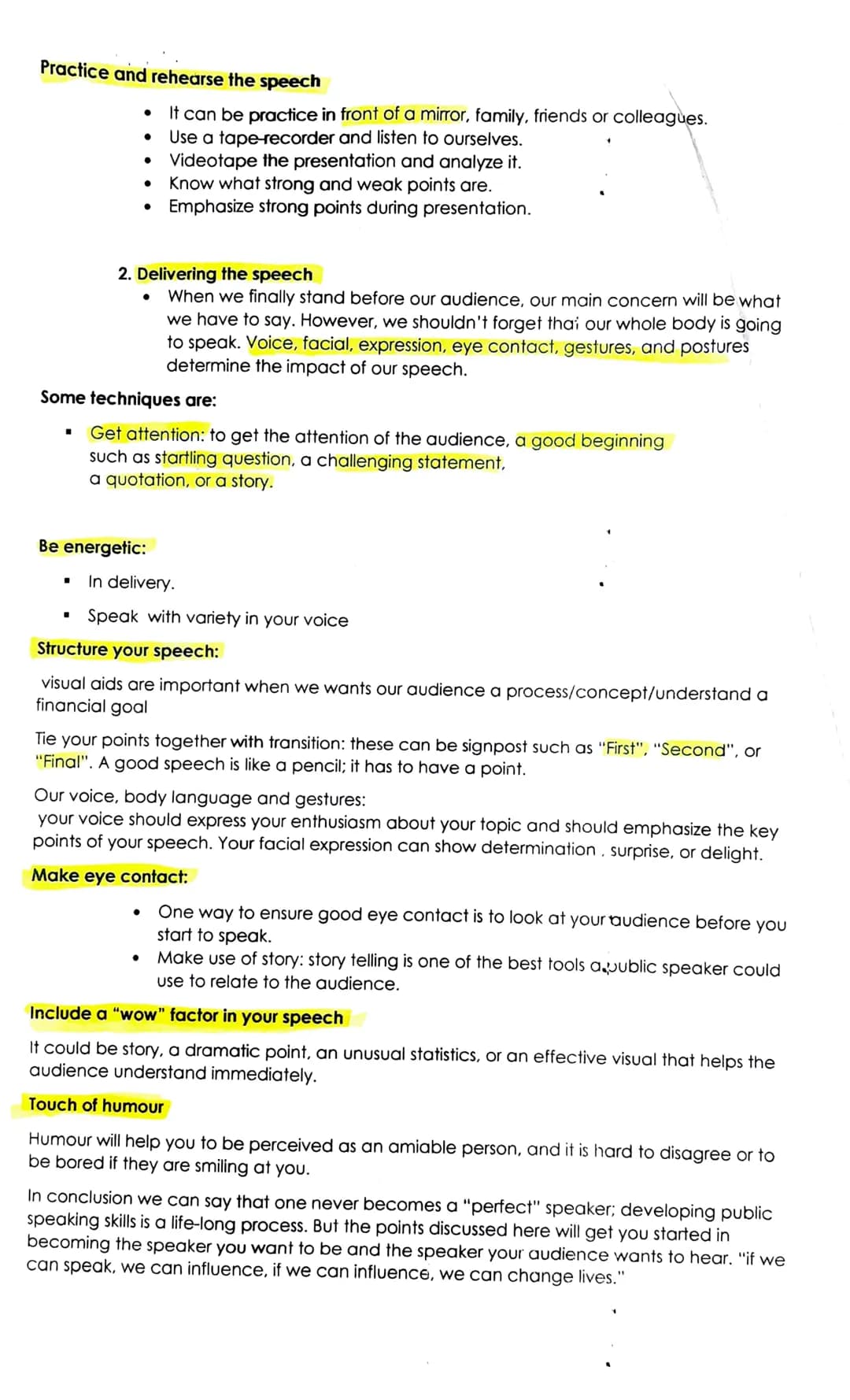 NOTES ON PUBLIC SPEAKING
Public speaking
• involves speaking to a group of people with the purpose of influencing, convincing,
educating and