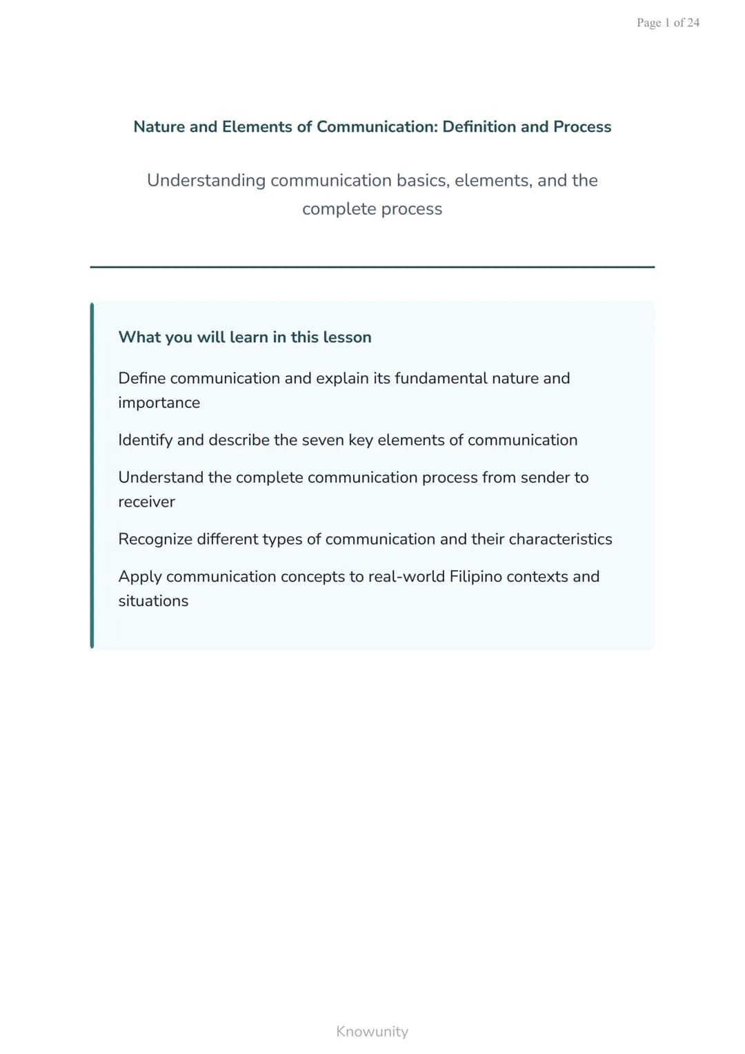 Nature and Elements of Communication: Definition and Process
Understanding communication basics, elements, and the
complete process
What you