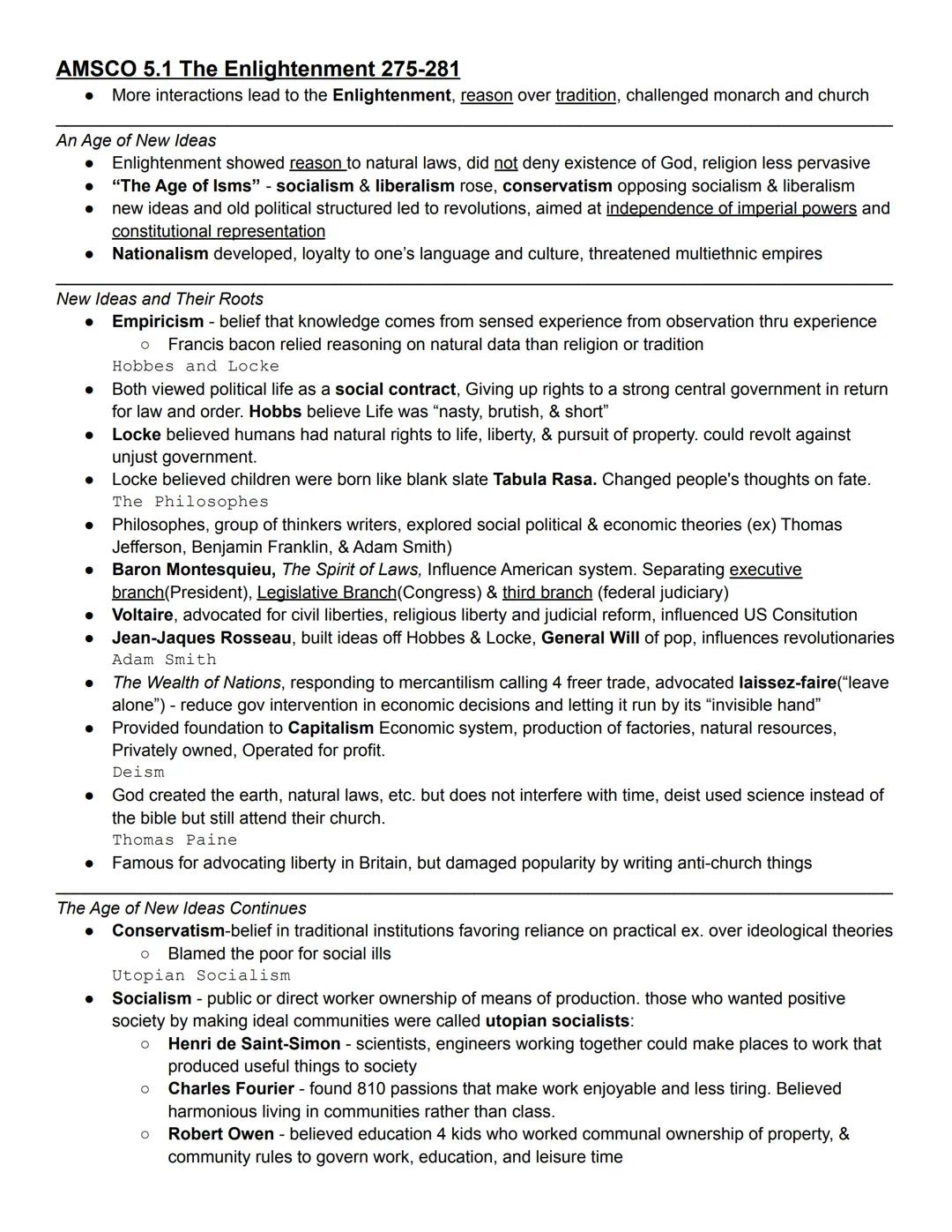 AMSCO 5.1 The Enlightenment 275-281
● More interactions lead to the Enlightenment, reason over tradition, challenged monarch and church
An A