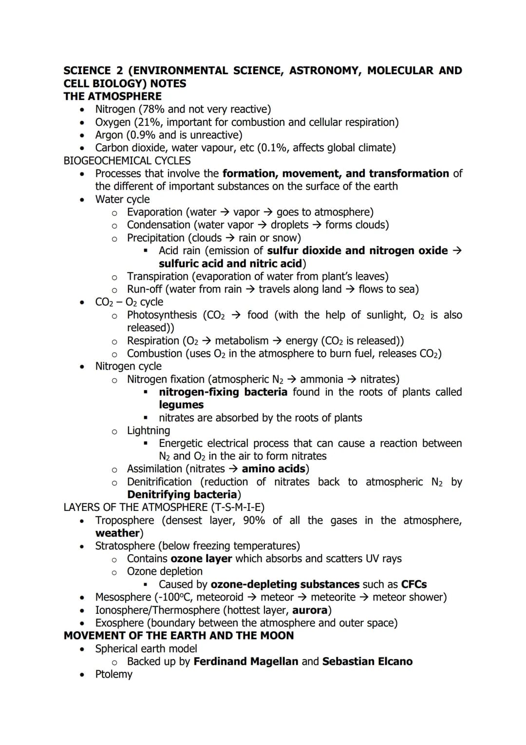 SCIENCE 2 (ENVIRONMENTAL SCIENCE, ASTRONOMY, MOLECULAR AND
CELL BIOLOGY) NOTES
THE ATMOSPHERE
BIOGEOCHEMICAL CYCLES
●
.
Nitrogen (78% and no