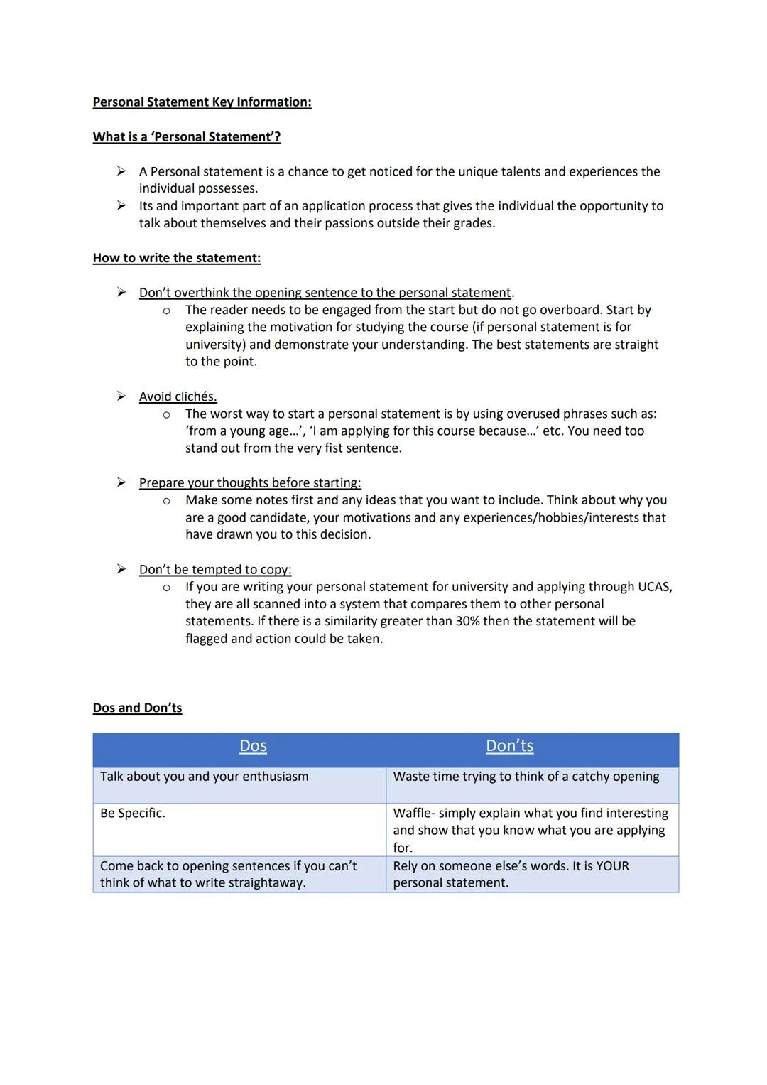 Personal Statement Key Information:
What is a 'Personal Statement'?
A Personal statement is a chance to get noticed for the unique talents a