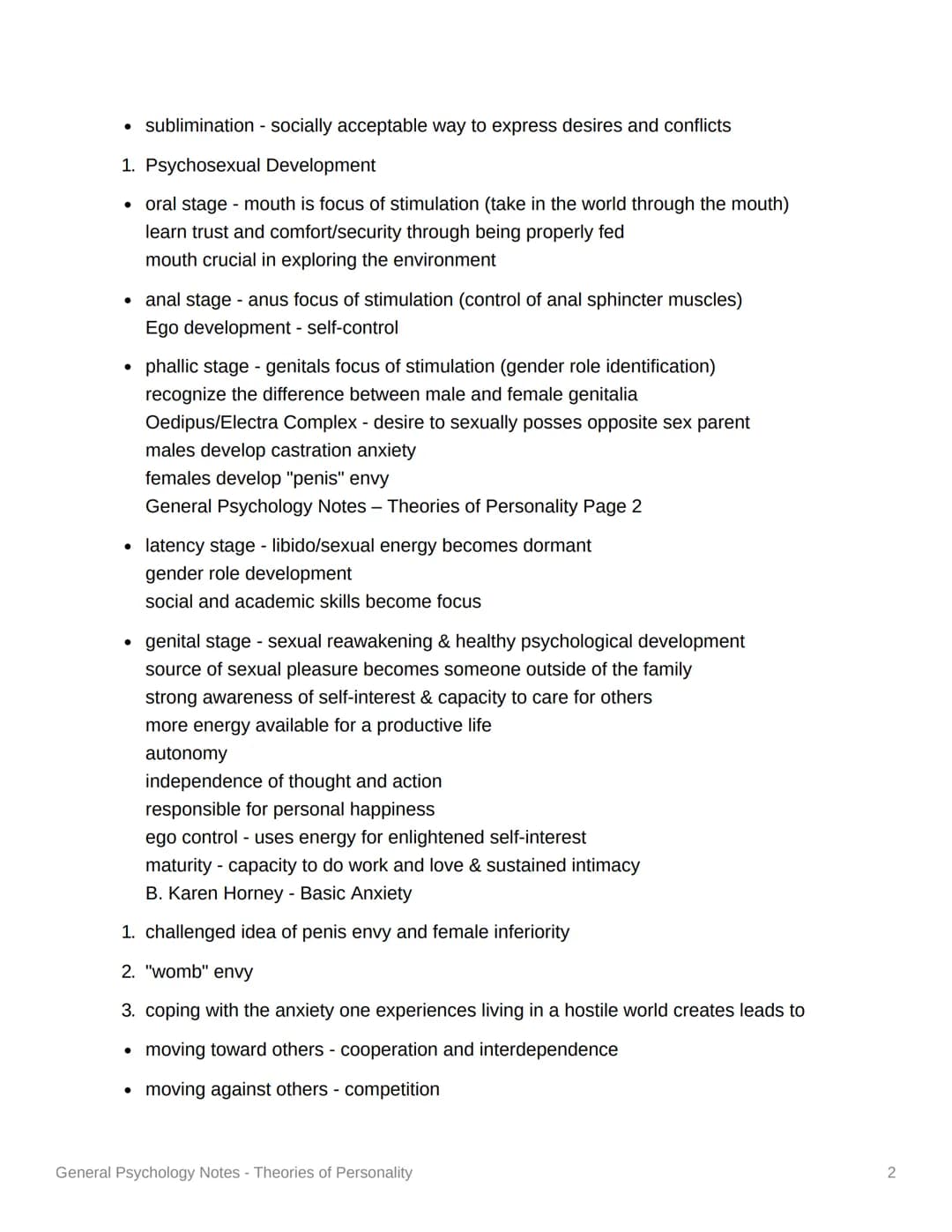 General Psychology
Notes - Theories of Personality
1. Psychodynamic - movement of psychic energy
A. Sigmund Freud (Psychoanalytic)
1. Two In