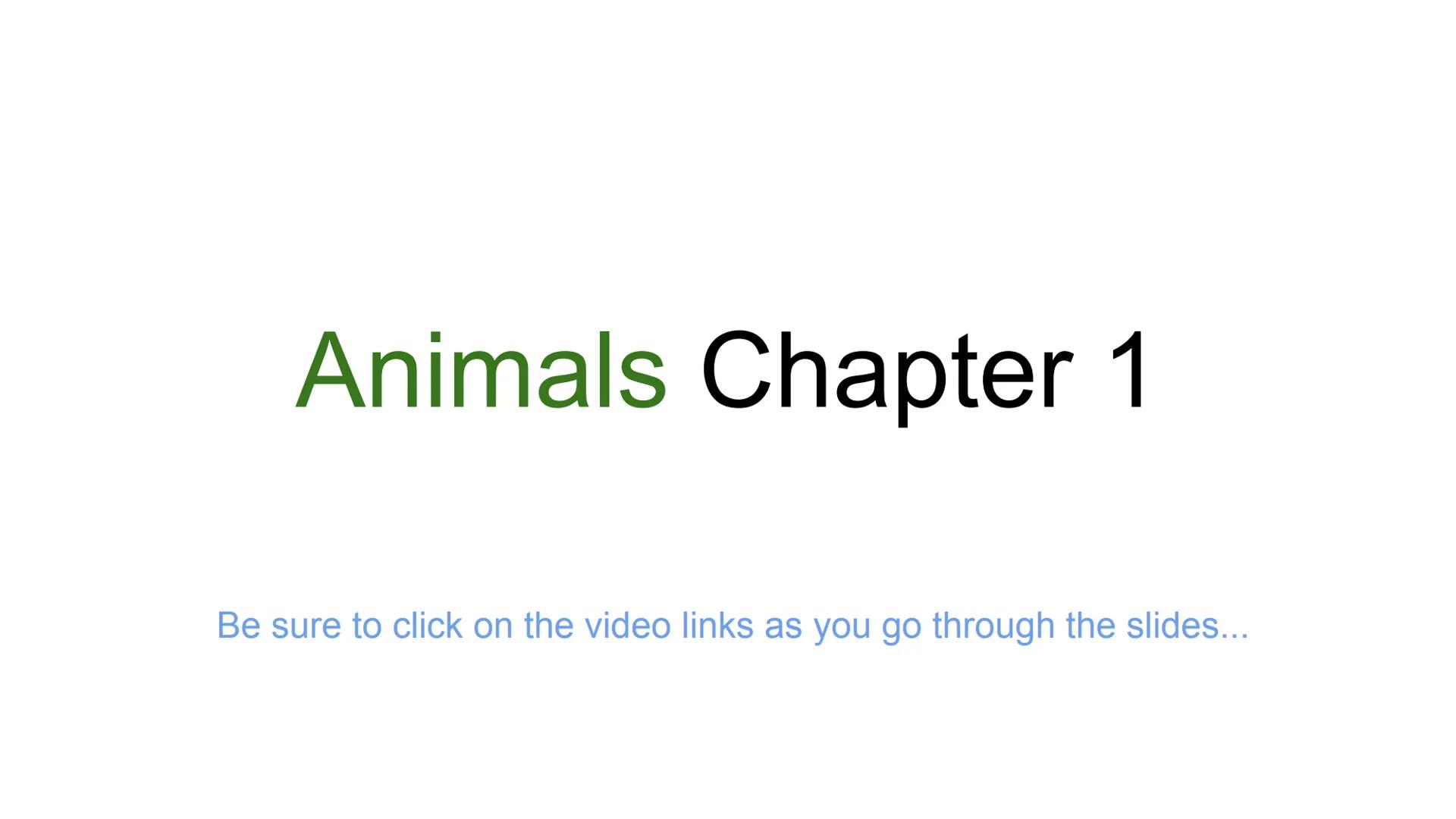 Animals Chapter 1
Be sure to click on the video links as you go through the slides... Review:
Remember cells often
combine together. Cell-
T