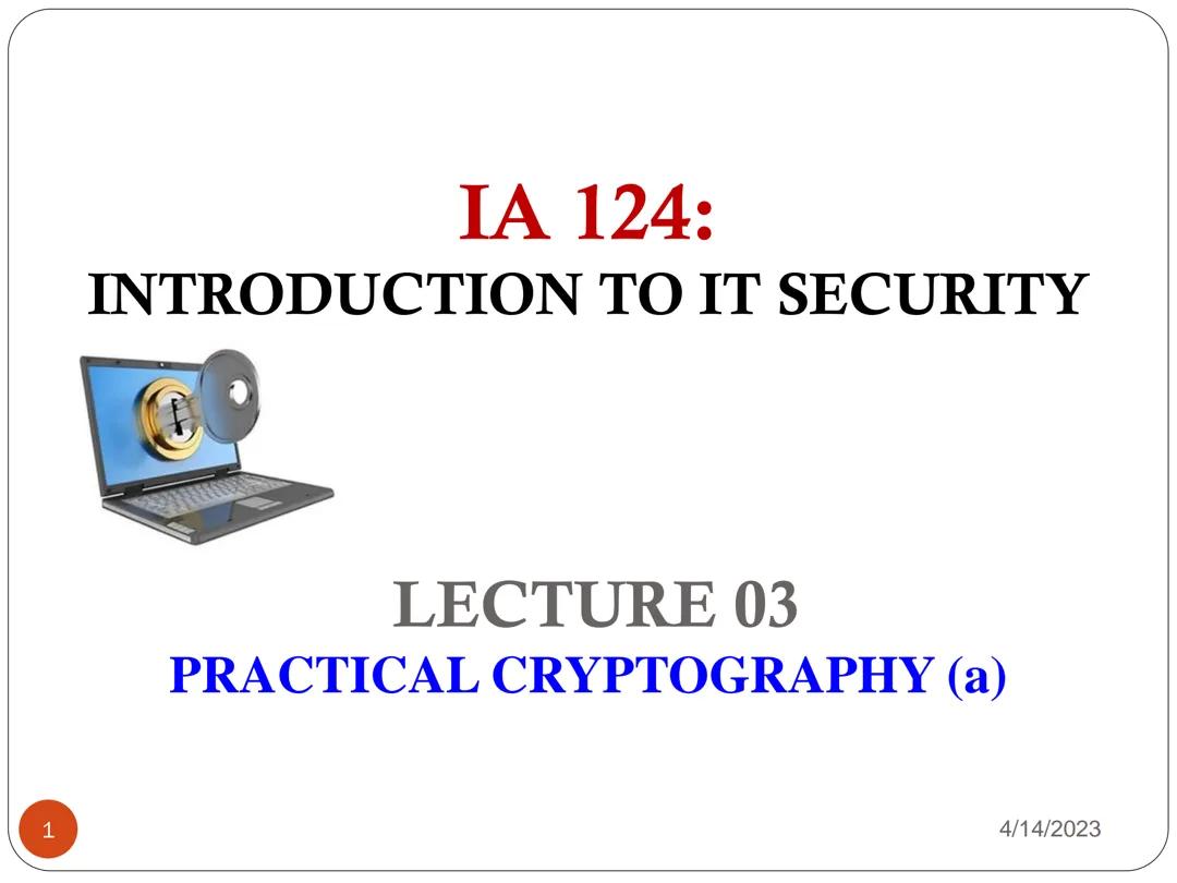 Understanding Practical Cryptography in IT Security