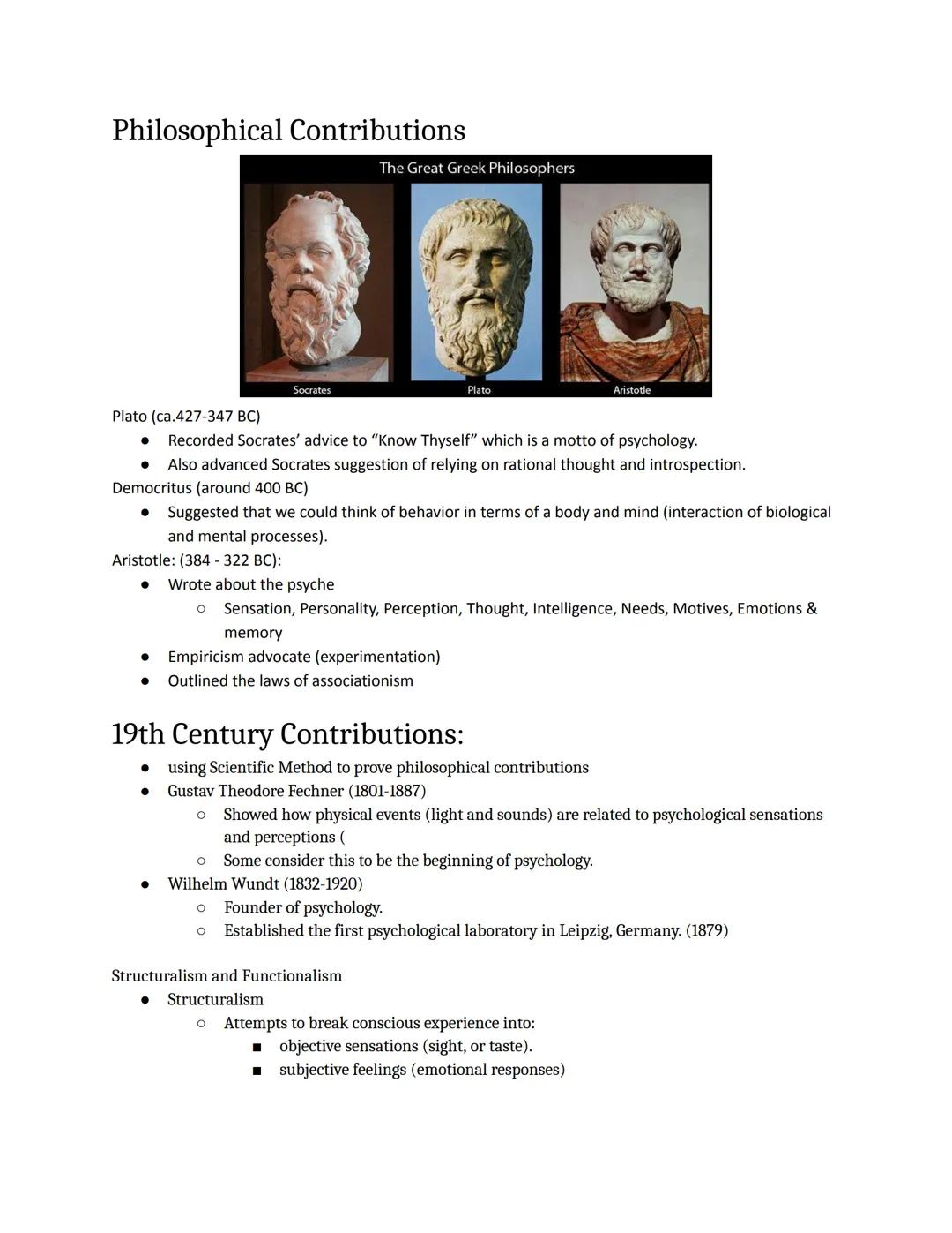 Philosophical Contributions
Socrates
● Wrote about the psyche
The Great Greek Philosophers
Plato (ca.427-347 BC)
● Recorded Socrates' advice