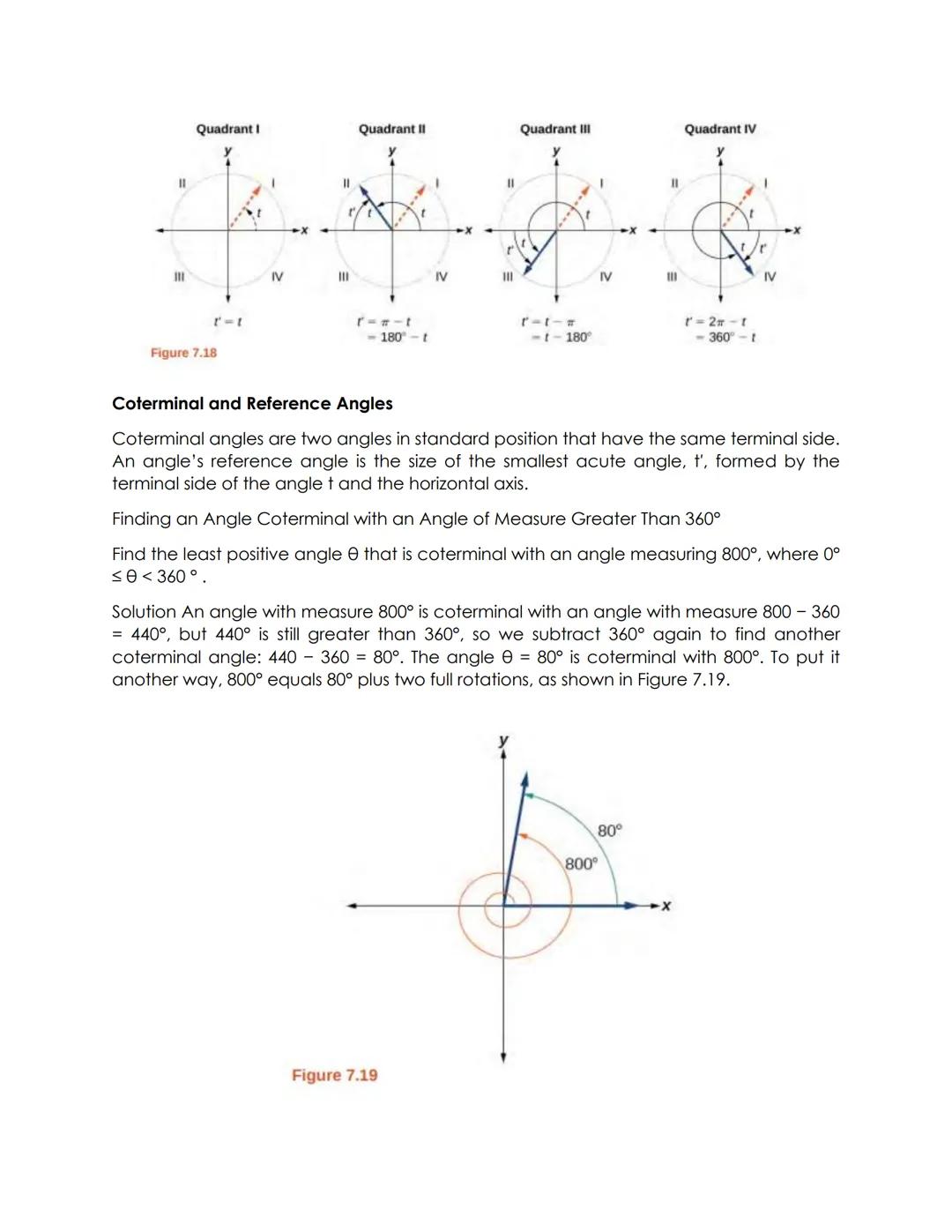 Finding Coterminal Angles
Converting between degrees and radians can make working with angles easier in some
applications. For other applica