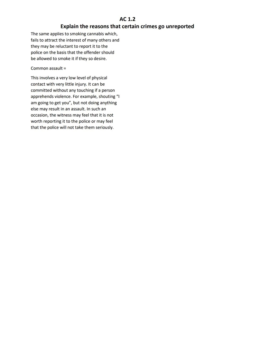 
<p>Crimes can only be investigated and solved if they are reported to the police. There are many reasons why crime is not reported. For exa
