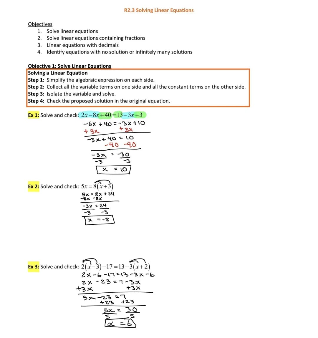Objectives
1. Solve linear equations
2. Solve linear equations containing fractions
3. Linear equations with decimals
4. Identify equations 
