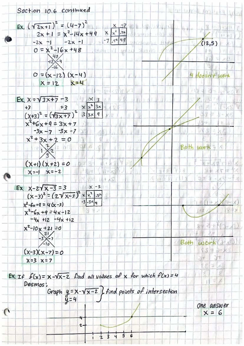 Solving Radical Solutions
Ex. √ 5x-1 = 8
(√5x-1)²=8²
Sx-I:64
+1 +1
5x = 65
5X
=
4653
13
Ex. √3x-2-5
3
X =
= 0
+5 +5
·2
= 5²
√3x-2
3x-2=25
+2
