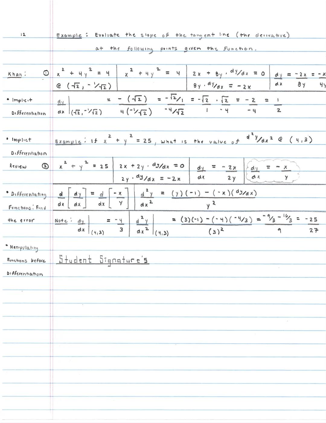 # Section 2.8: Implicit Differentiation.

*   Explicit Form: y = x^2 + 5x + 6 (one "y" & isolated)

*   Implicit Form: $x^2 - 2y^3 + 4y = 2$