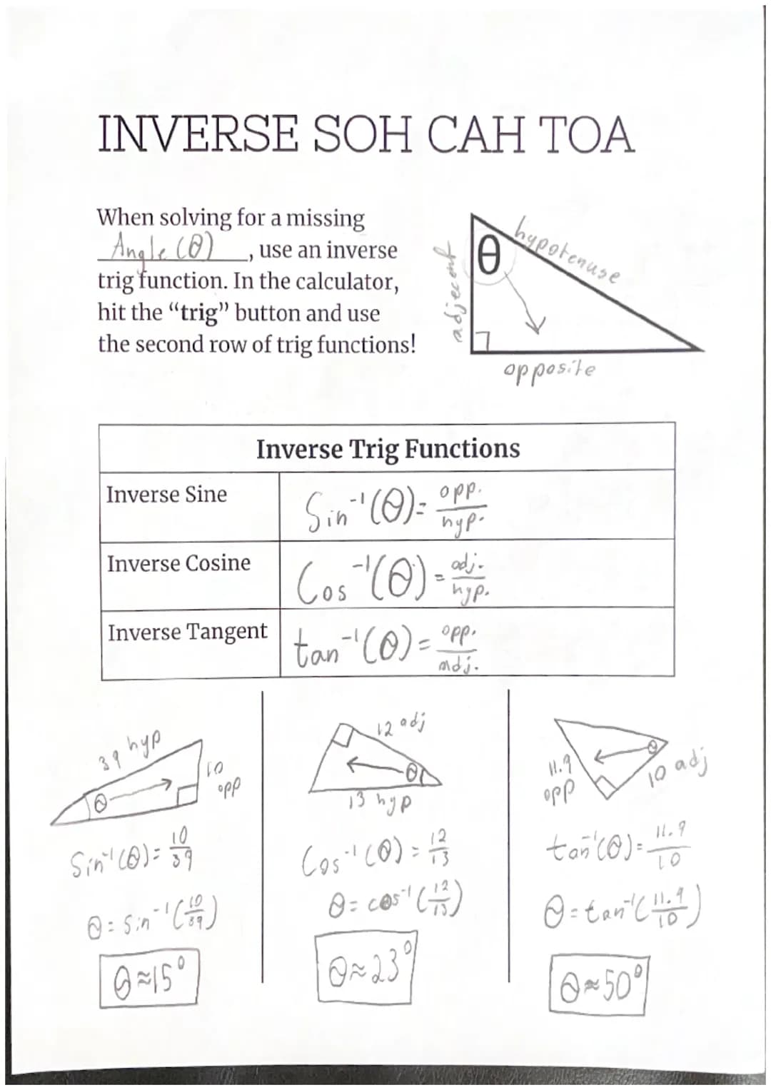 adjacent
Geometry
TRIG FUNCTIONS RESOURCE PAGE
Ꮎ
the taor
angle
hypotenuse
opposite
10.3
370
Sin (37) X
10.3
X=10.3.Sin (37
X=6.2 units
sine