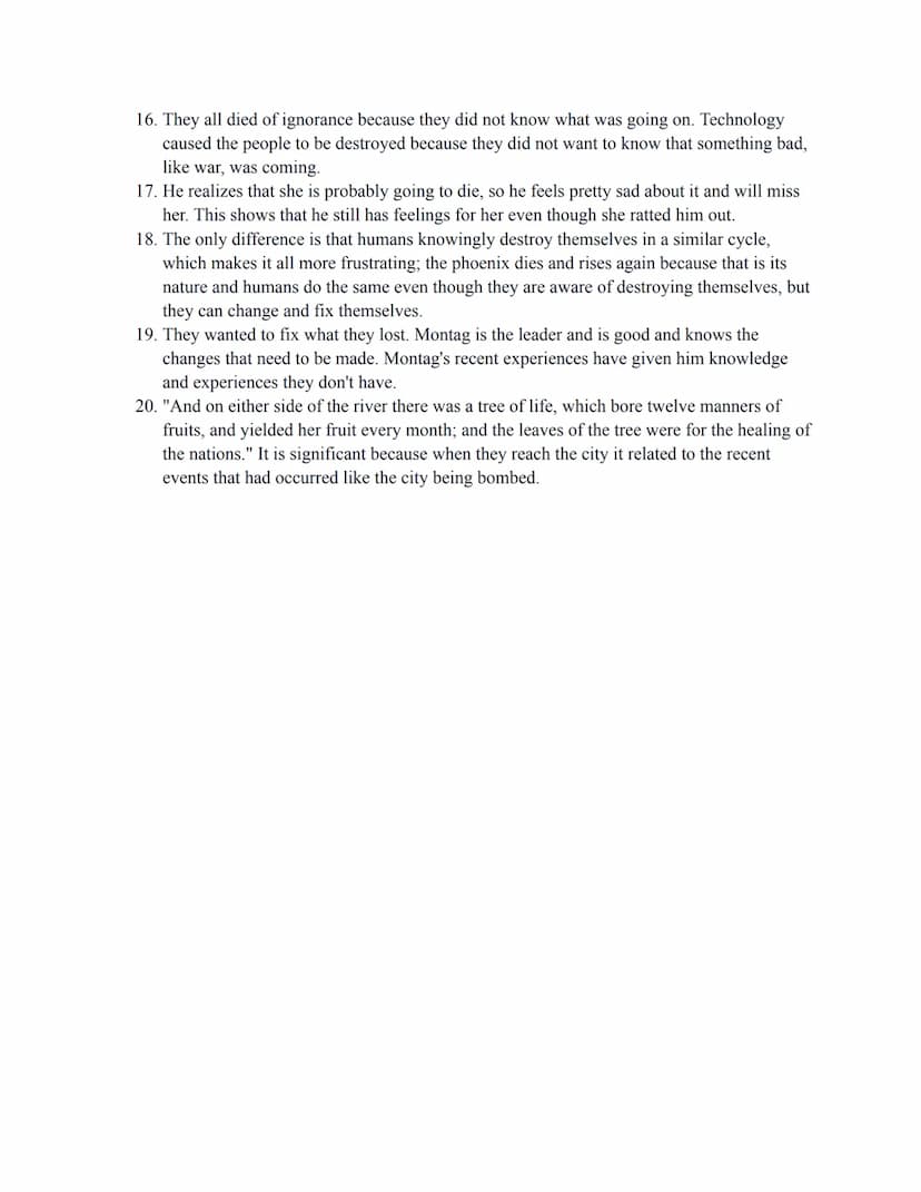 Fahrenheit 451 Study Guide Questions
"The Hearth and The Salamander"
1. He felt proud of himself, and he loves his job. He feels tough and b
