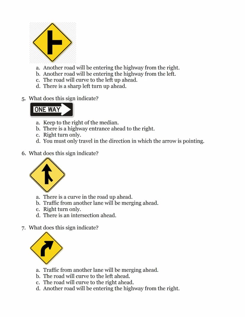 Practice: Languages of Common Signs
***NOTE: Answer key is on page 4***
1. What does this sign indicate?
IS
a. The right lane ends and traff