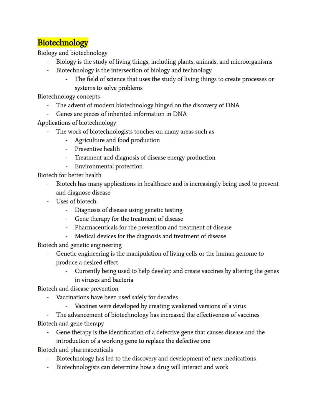 Biotechnology
Biology and biotechnology
Biology is the study of living things, including plants, animals, and microorganisms
Biotechnology i