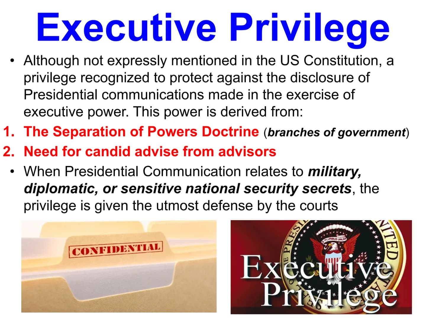 Presidential Powers Overview of Presidential Powers
Executive Powers
Diplomatic Powers
Military Powers
Legislative Powers
●
• Judicial Power