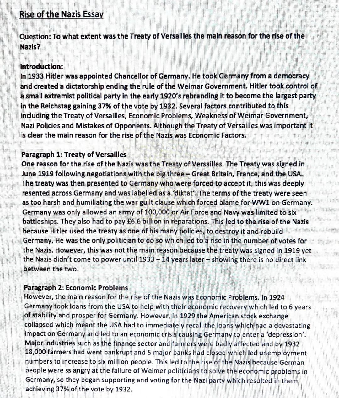 Rise of the Nazis Essay
Question: To what extent was the Treaty of Versailles the main reason for the rise of the
Nazis?
Introduction:
In 19