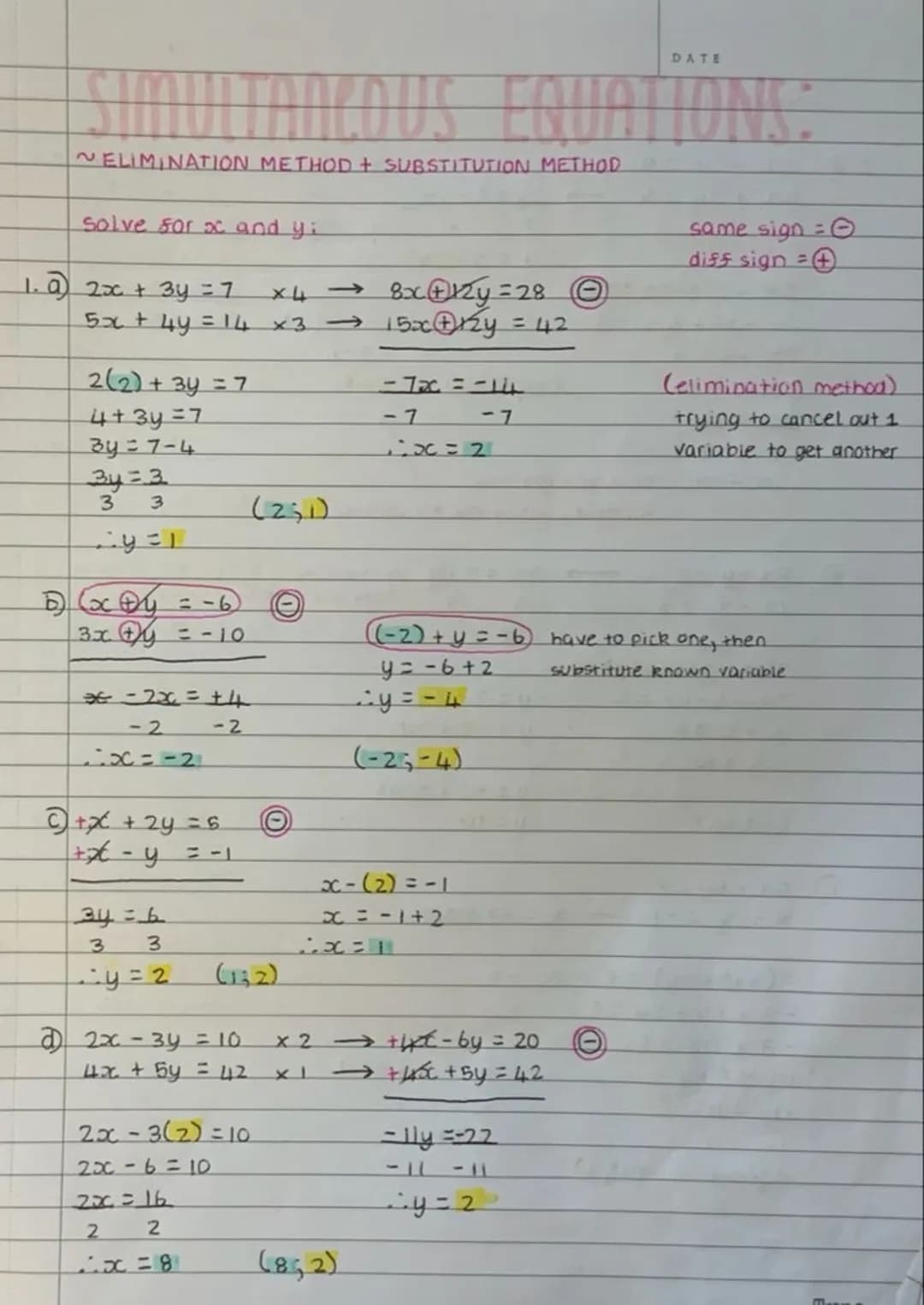 DUS
~ELIMINATION METHOD + SUBSTITUTION METHOD
solve for x and yi
1. a) 2x + 3y = 7 x4 →
8x+1²y=28 Ⓒ
5x + 4y = 14 x3 →→ 15x+12y = 42
2(2) +
+