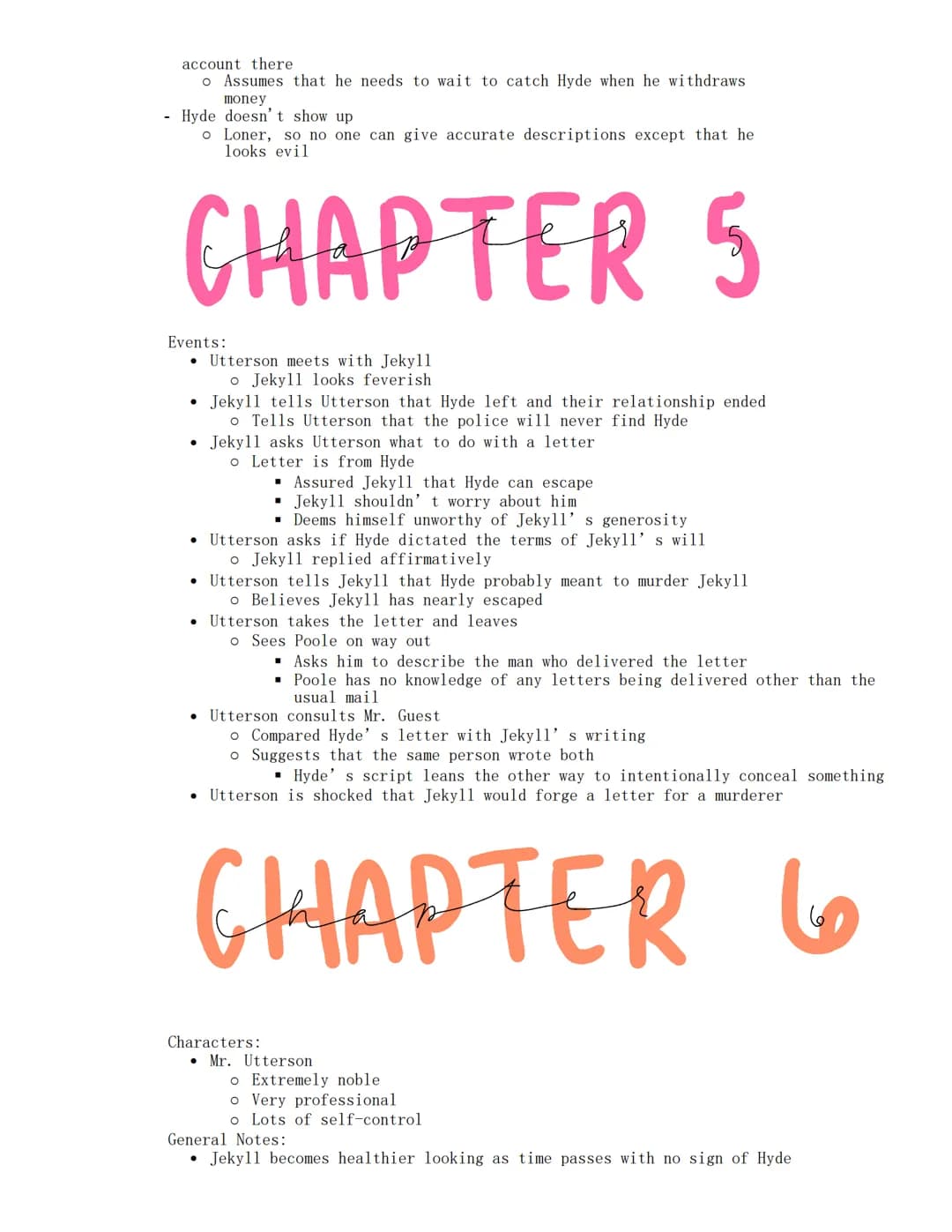 Jekyll and Hyde
Wednesday, January 18, 2023
CHAPTER 1
Characters:
- Mr. Utterson
o Wealthy
o Well-respected London lawyer
o Reserved
o Borin