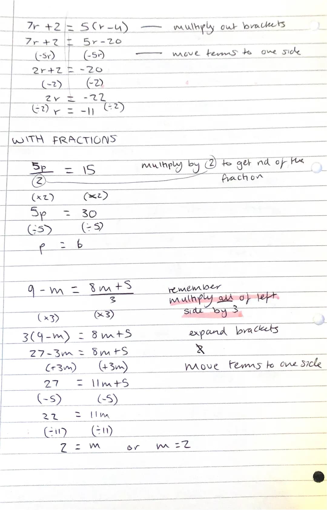 Linear equations
To solve linear equations you need.
letter on its own
on one side
Each line of
working should
have an
equals sign
(+2x)
2
(