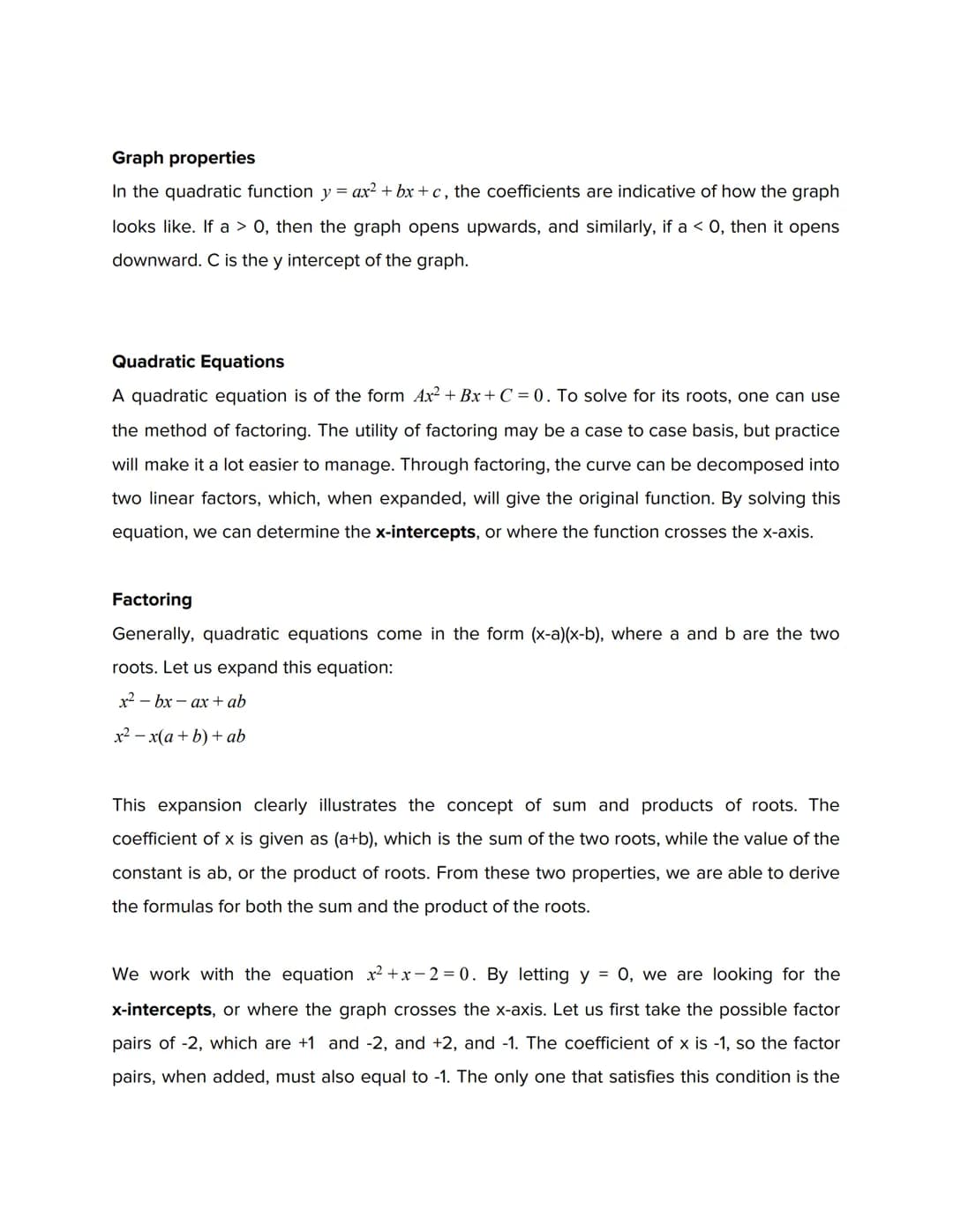 Quadratic Functions and Equations
Introduction
A quadratic function is any function of the form y = ax²+bx+c, where a, b, and c are real
num