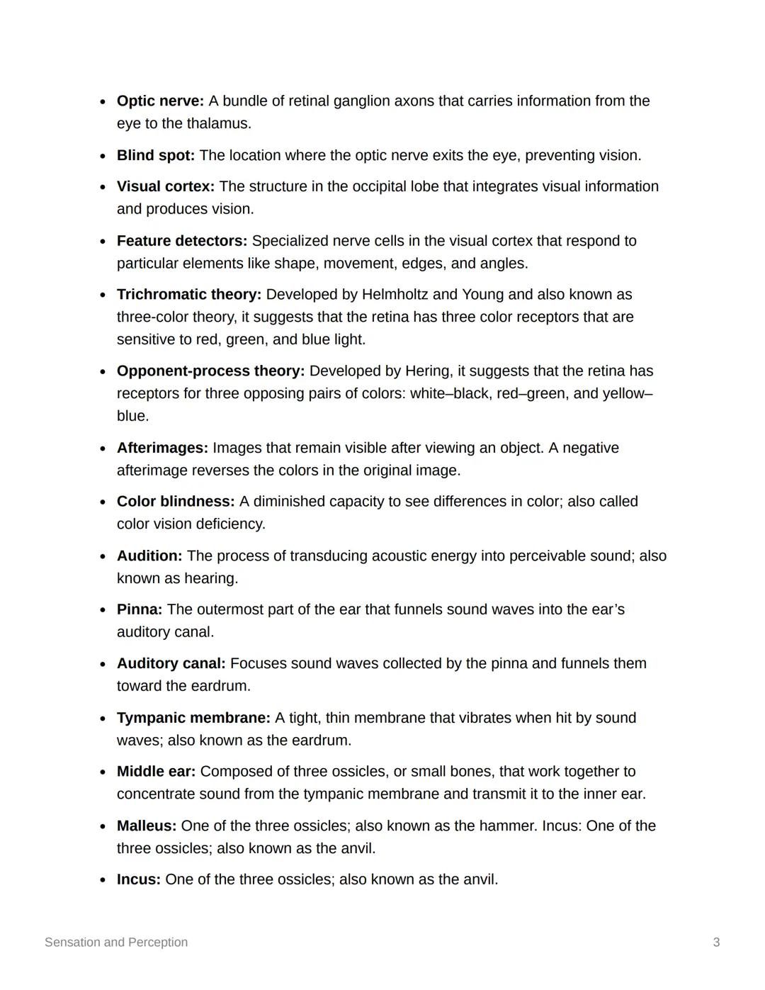 Sensation and Perception
Key Takeaways: Sensation and Perception
1. Understanding the specialized nature of each sensory system enables rese
