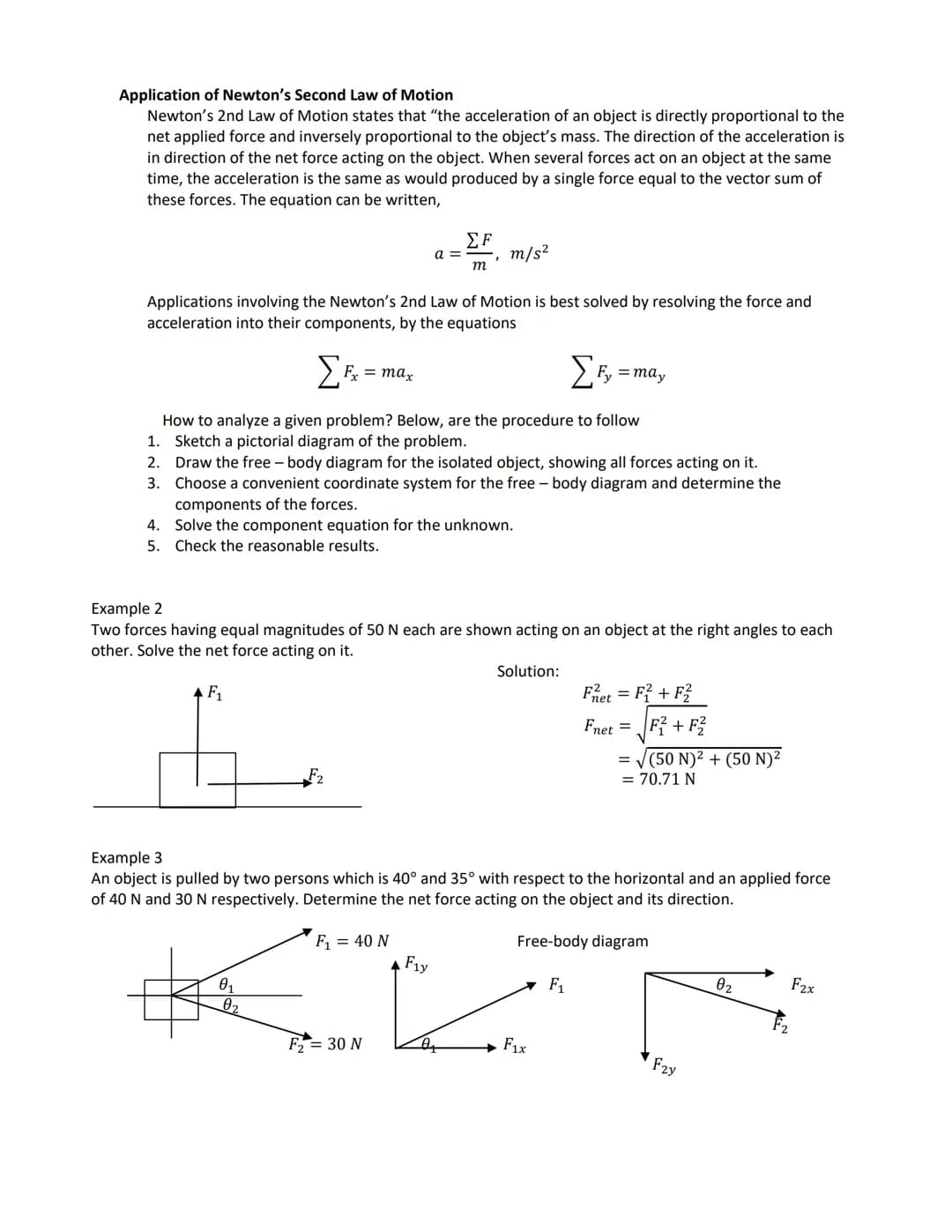 Laws of Motion
Provide a basis for understanding how forces influence an objects motion. Newton's Laws apply to motion in
inertial reference