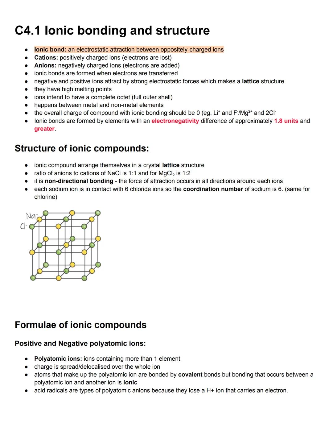 C4.1 lonic bonding and structure
Ionic bond: an electrostatic attraction between oppositely-charged ions
● Cations: positively charged ions 