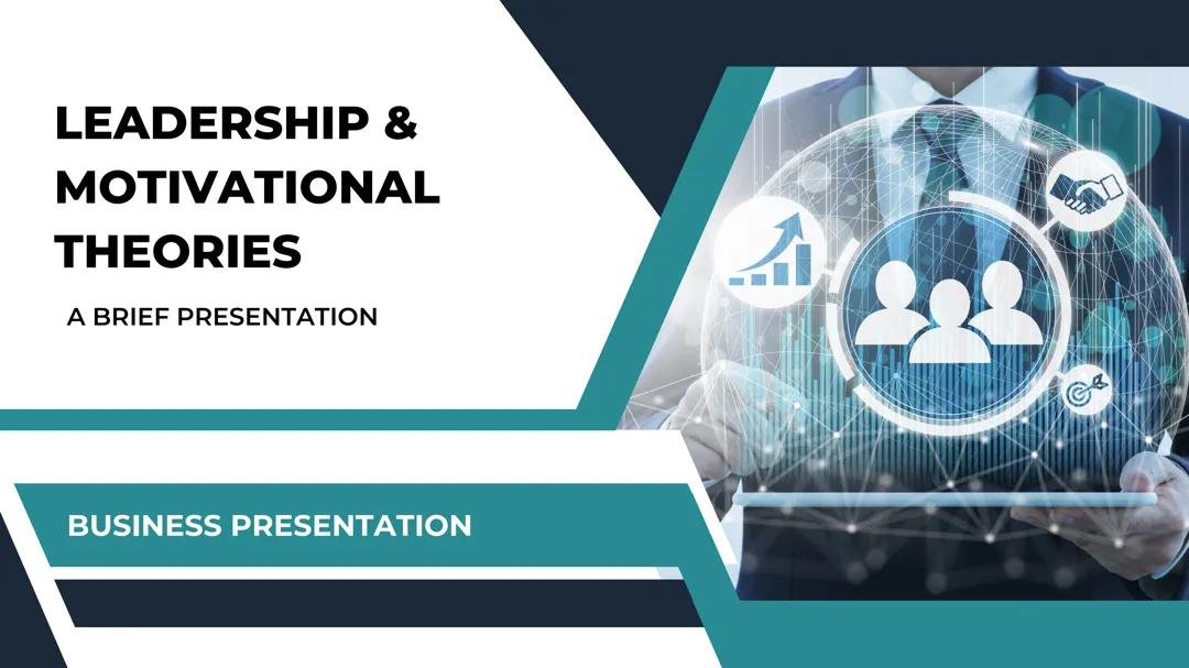 Leadership and Motivation