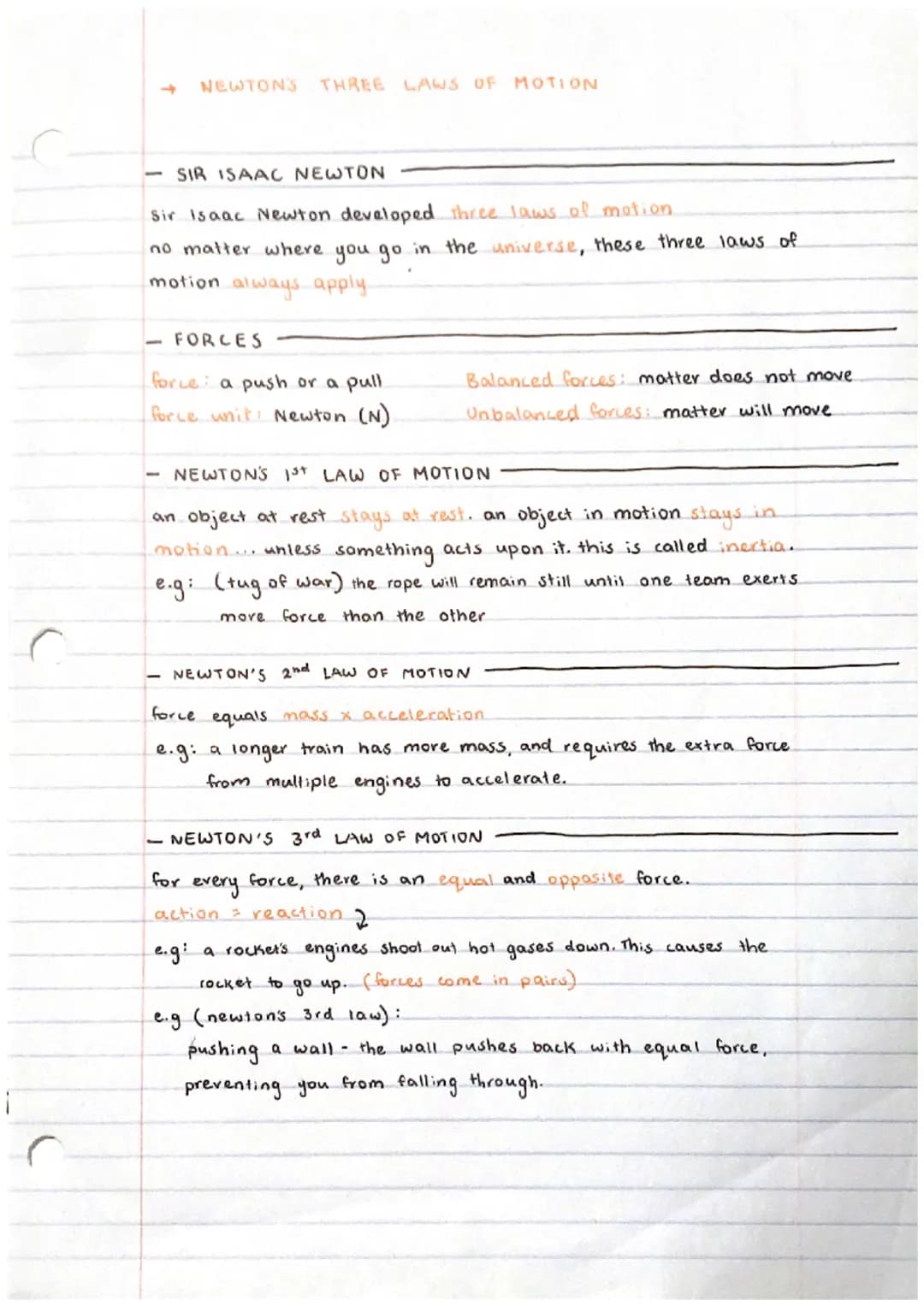 NEWTON'S THREE LAWS OF MOTION
SIR ISAAC NEWTON
Sir Isaac Newton developed three laws of motion.
no matter where you go in the universe, thes