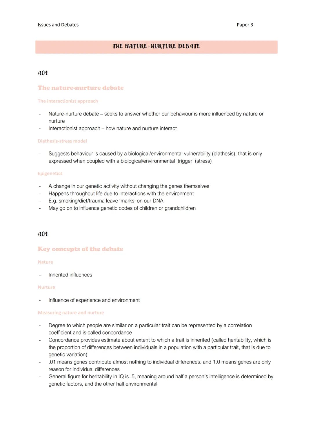 Issues and Debates
A01
The nature-nurture debate
The interactionist approach
Nature-nurture debate - seeks to answer whether our behaviour i