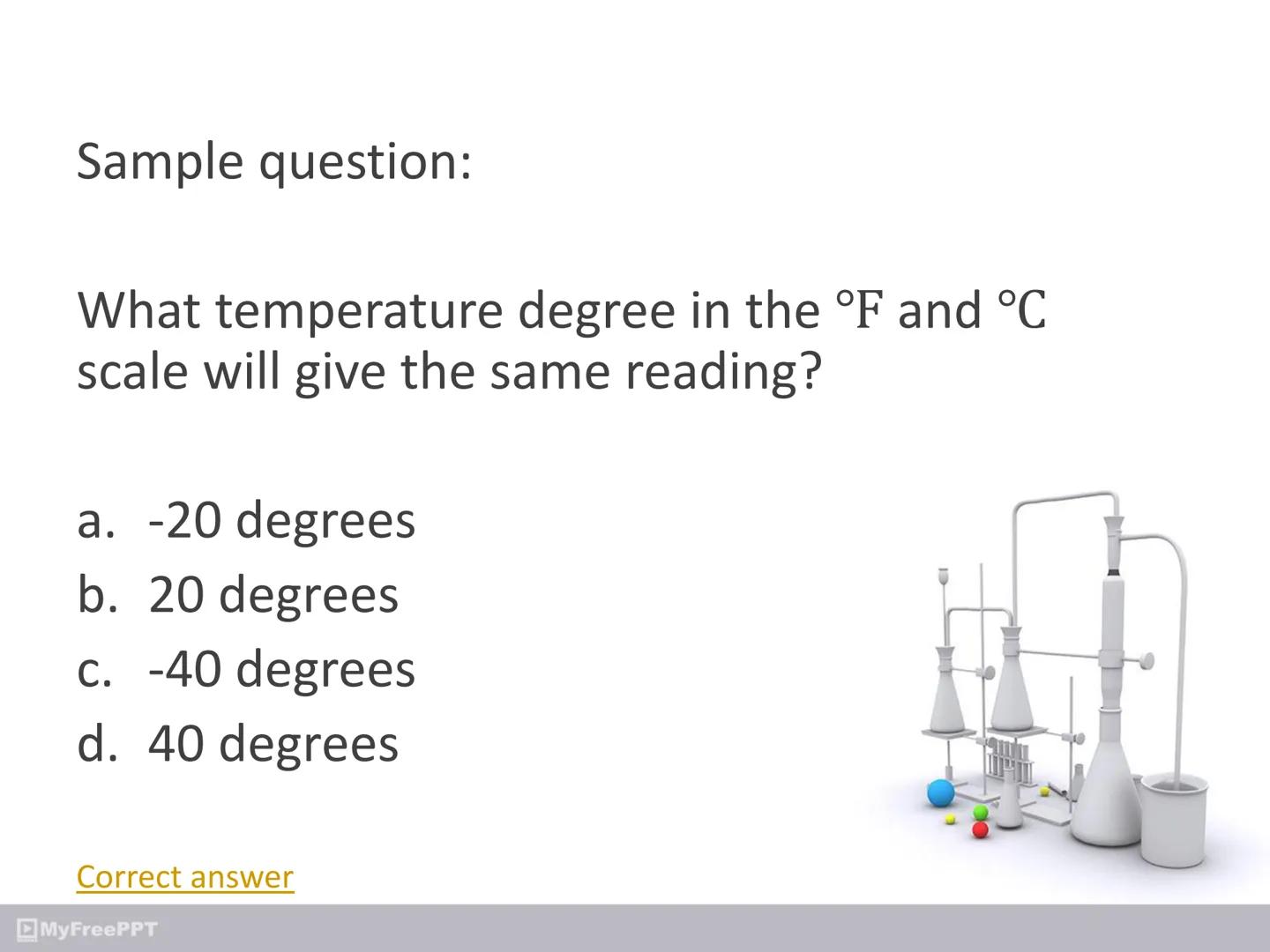 MyFreePPT
Chemistry ●
Accuracy
how closely individual measurements agree
with the correct, or "true," value
MyFreePPT
X Precision
Accuracy P