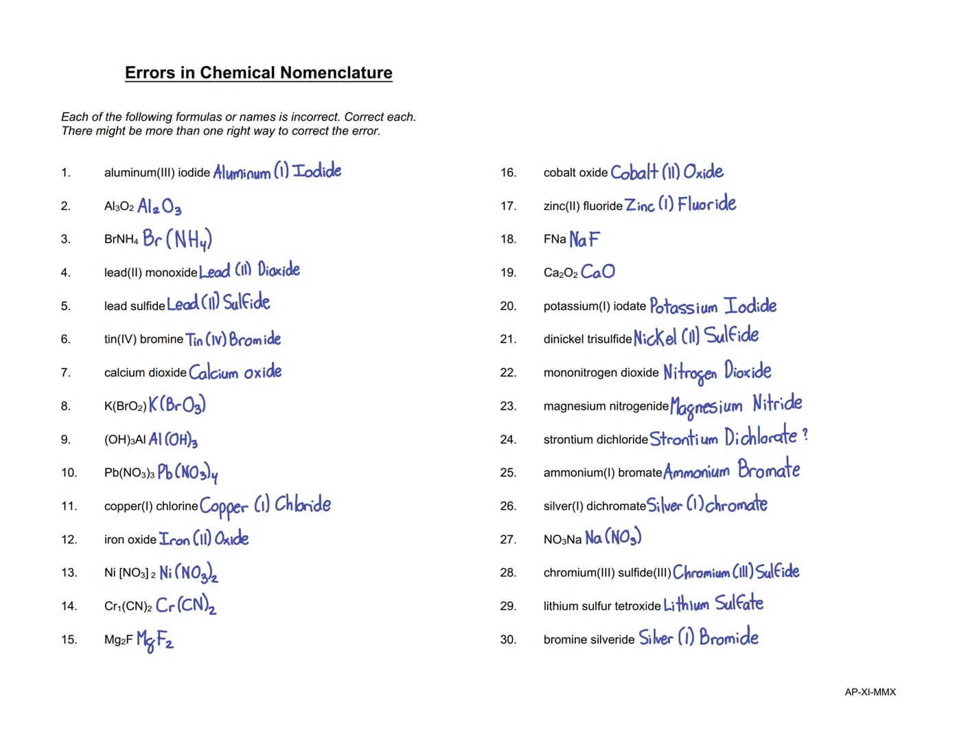 Covalent (or Molecular) Compounds Practice
(i.e., nonmetal-nonmetal combinations)
Write the correct name for each of the following compounds