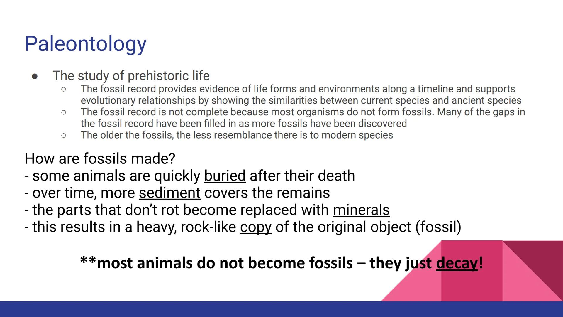 Evolution
Evolution, Evidence, and Mechanisms
of Evolution Continuity of Life
• Continuity of lifeforms on Earth is based on an organism's s