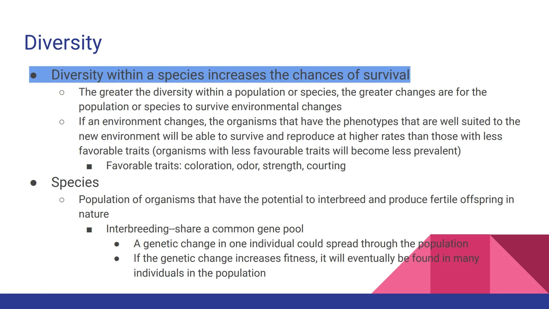 Evolution
Evolution, Evidence, and Mechanisms
of Evolution Continuity of Life
• Continuity of lifeforms on Earth is based on an organism's s