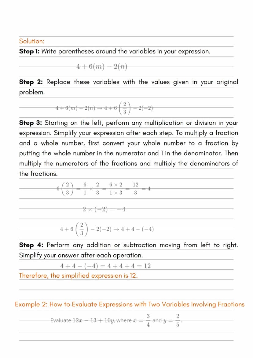 EVALUATING EXPRESSIONS WITH
TWO VARIABLES: FRACTIONS &
DECIMALS
How to Evaluate Expressions with Two Variables Involving Fractions
1. Write 