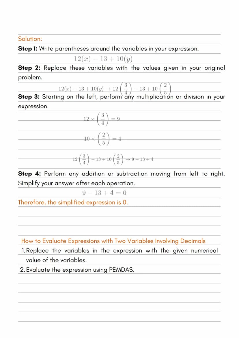 EVALUATING EXPRESSIONS WITH
TWO VARIABLES: FRACTIONS &
DECIMALS
How to Evaluate Expressions with Two Variables Involving Fractions
1. Write 