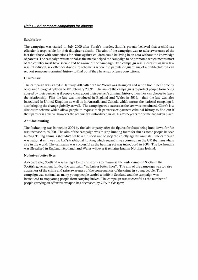 Unit 1-2.1 compare campaigns for change
Sarah's law
The campaign was started in July 2000 after Sarah's murder, Sarah's parents believed tha