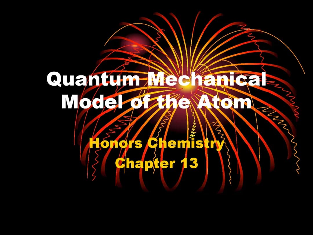 Quantum Mechanical Model of the Atom