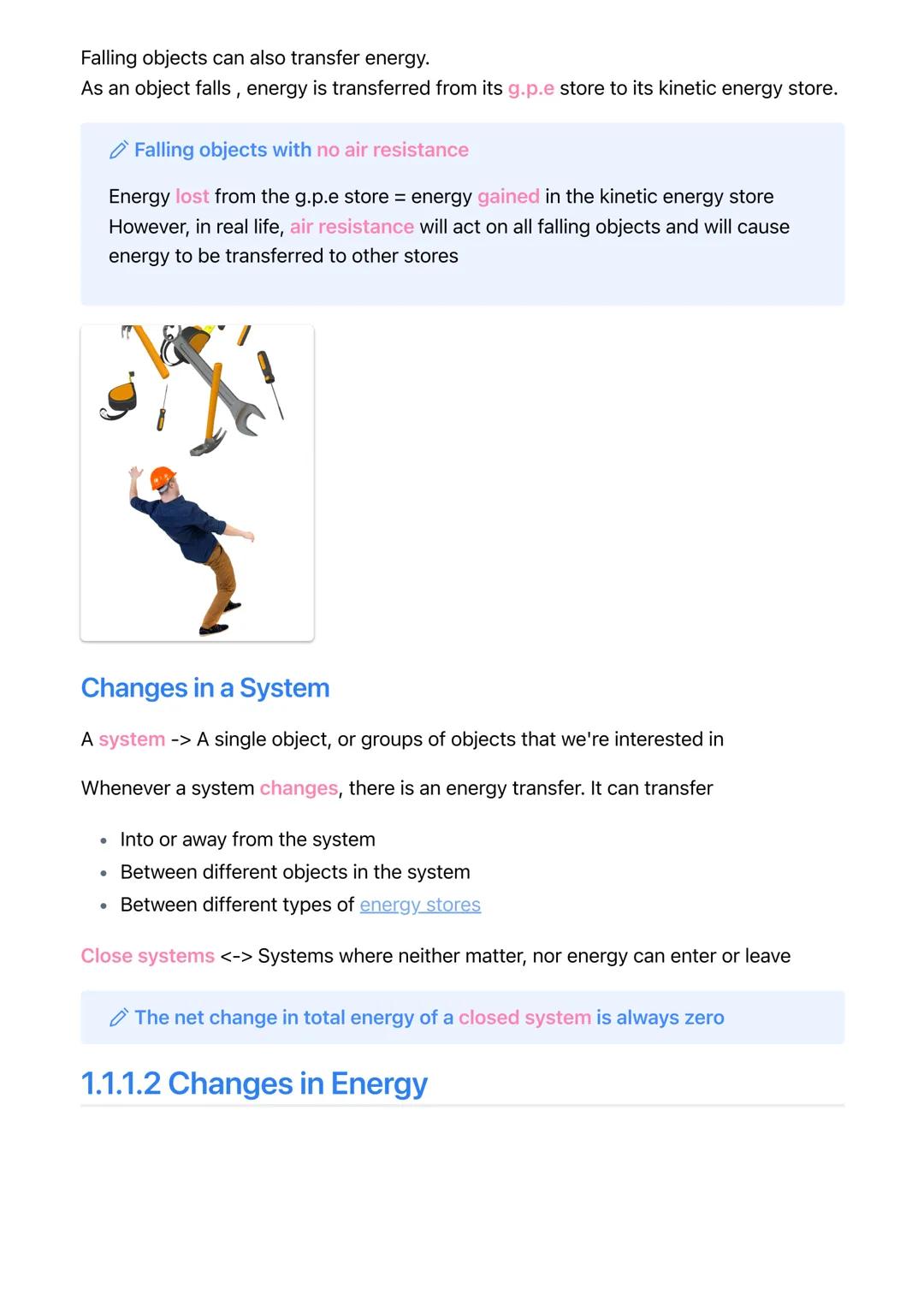 1.1.1 Energy Changes in a System, and the
Ways Energy is Stored Before and After
Such Changes
| Physics MOC
1.1.1.1 Energy Stores and System