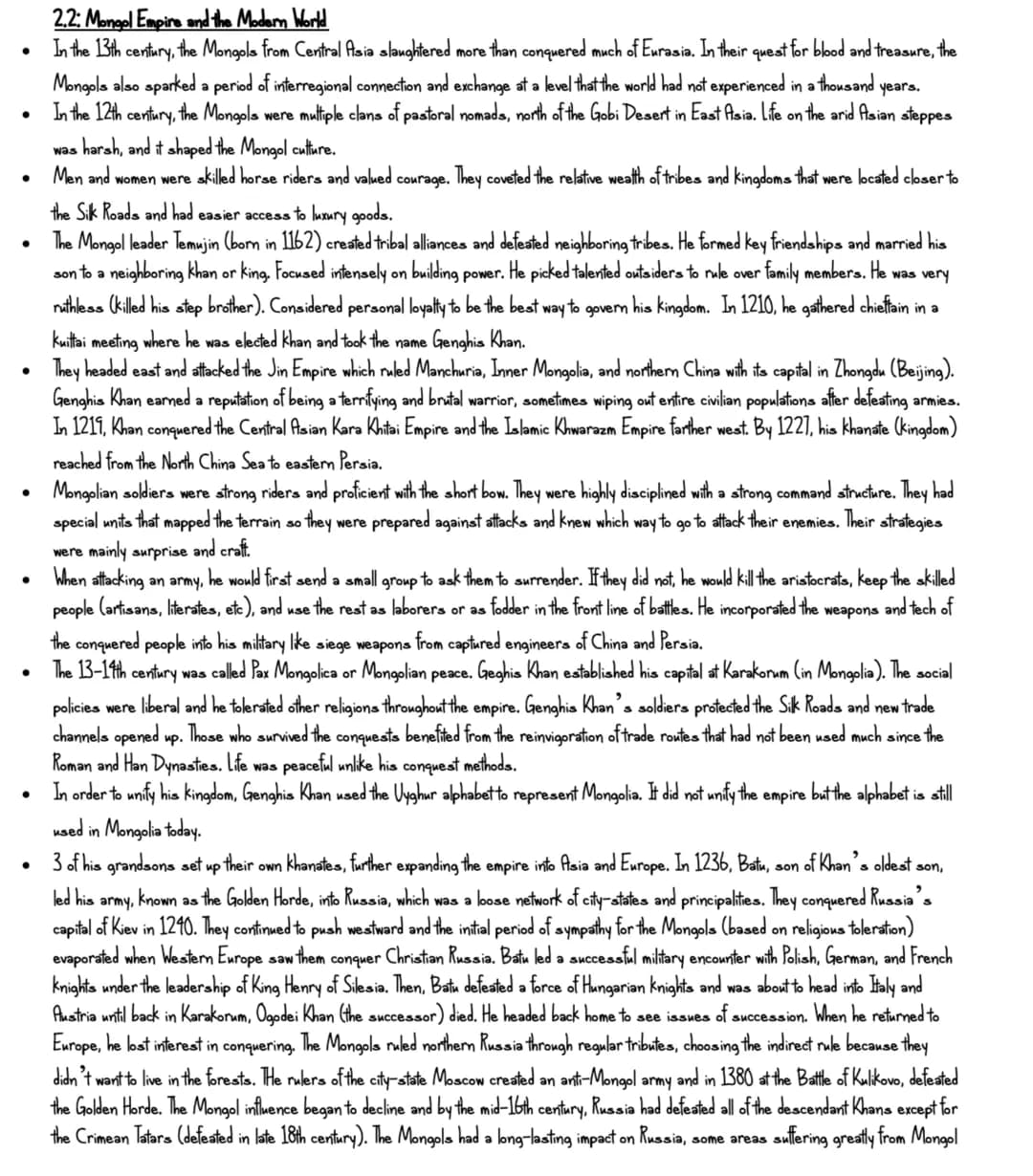 ●
●
●
●
●
2.2: Mongol Empire and the Modern World
In the 13th century, the Mongols from Central Asia slaughtered more than conquered much of